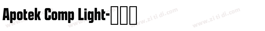Apotek Comp Light字体转换 Apotek Comp Light字体转换